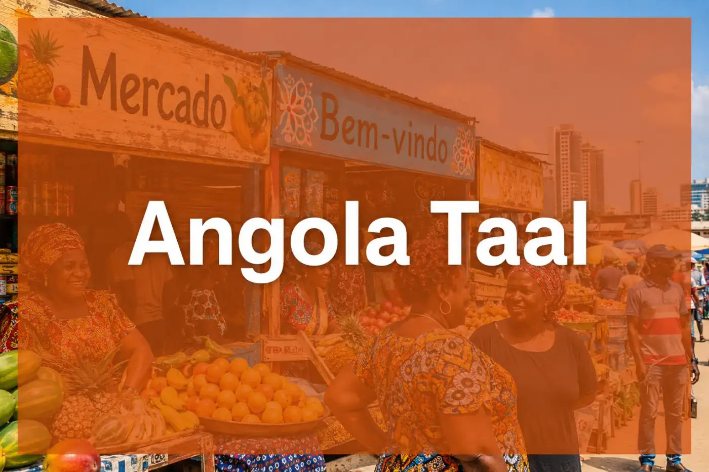 Kleurrijke markt in Luanda met Portugese opschriften