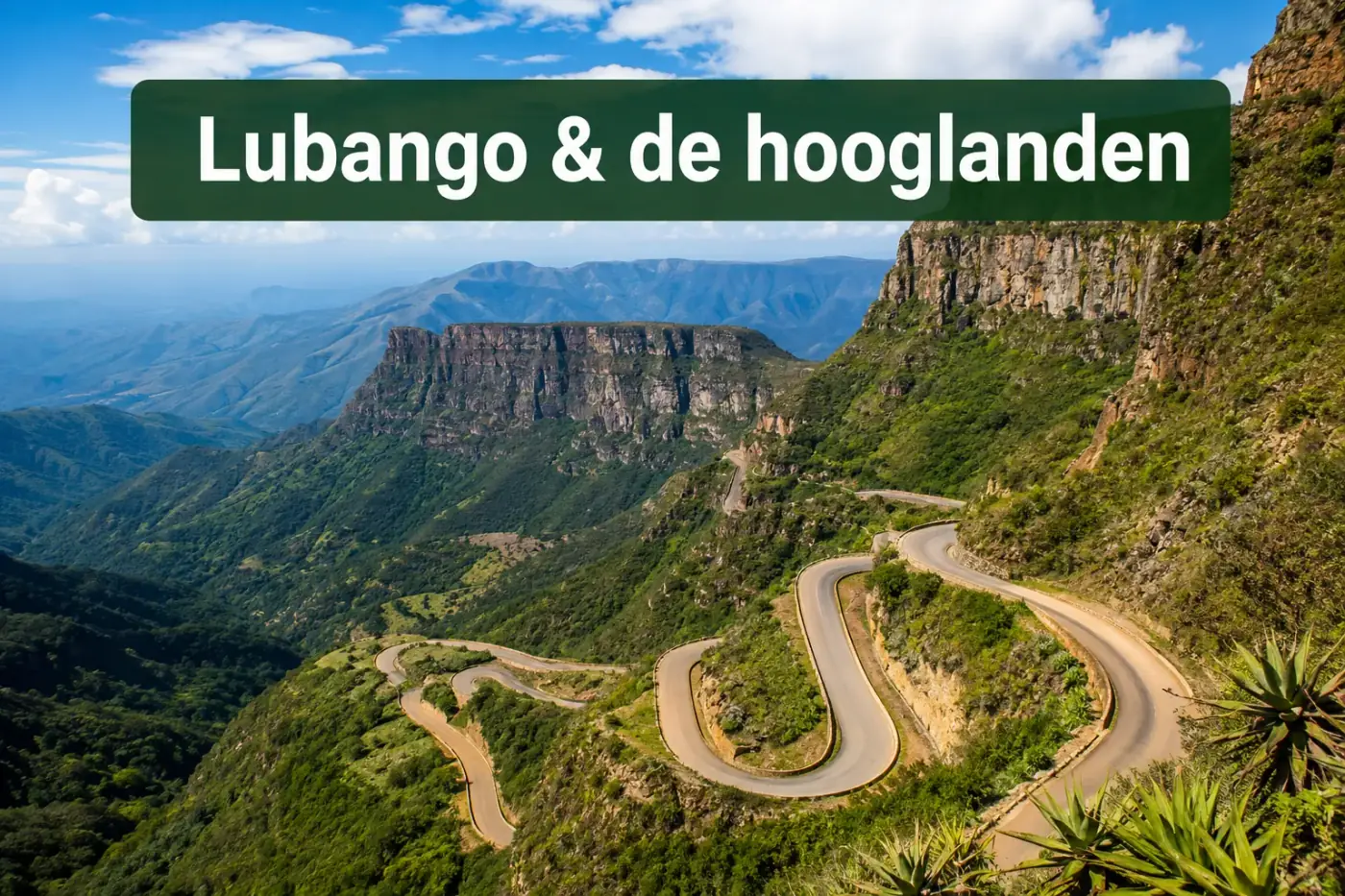 Lubango en de hooglanden